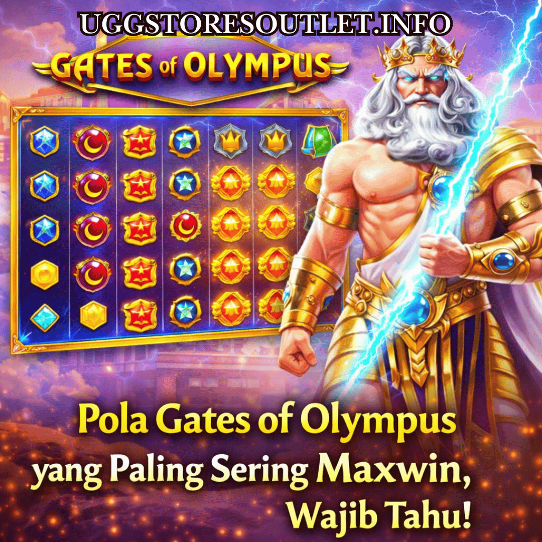 Pola Gates of Olympus yang Paling Sering Maxwin, Wasjib Tahu!